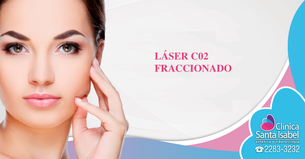 Laser. Fraccionado C02