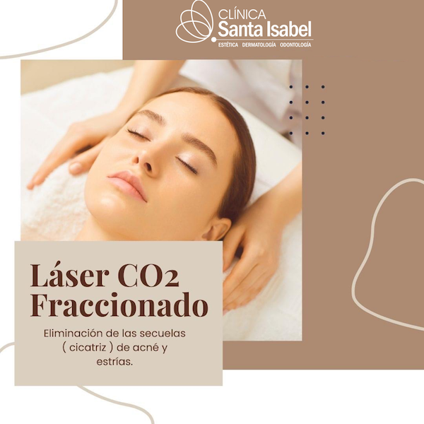Laser fraccionado Co2 – Clínica Santa Isabel